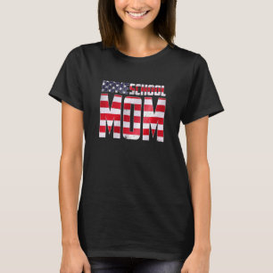 T-shirt Homeschool Unschooling Usa Mom Homeschoololed