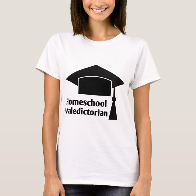 T-shirt Homeschool Valedictorian (Devant)