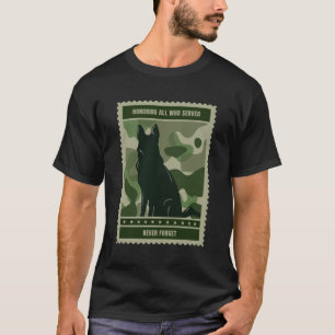 T-shirt Hommage à tous ceux qui ont servi - Chien militair