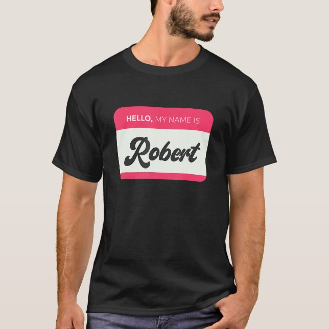 T-shirt Homme Bonjour, Mon Nom Est Robert - Drôle Nom Robe (Devant)