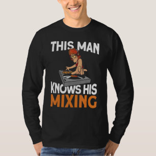 T-shirt Homme Cet homme connaît son mixage Vinyl Party Dis