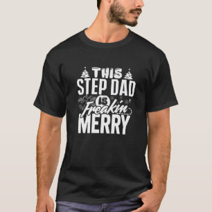 T-shirt Homme Cette étape Papa est Freakin Joyeux Noël Mat