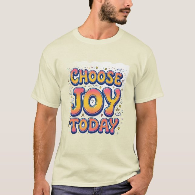 T-shirt Homme "Choose Joy Today" (Devant)