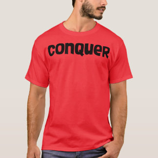 T-shirt Homme CONQUER Gym Fitness Workout Bodybuilding Mot