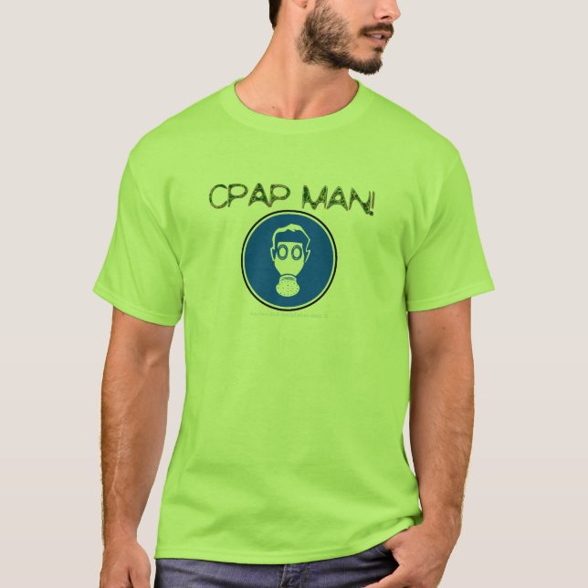 T-SHIRT "HOMME DE CPAP ! AKA NEZ DE TUYAU ! " (Devant)