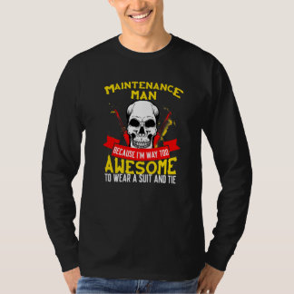 T-shirt Homme de maintenance parce que je suis bien trop g