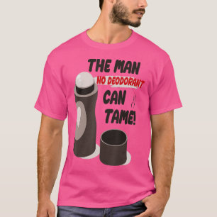 T-shirt Homme Drôle Sarcastique Sweatty Smelly Man No Deod