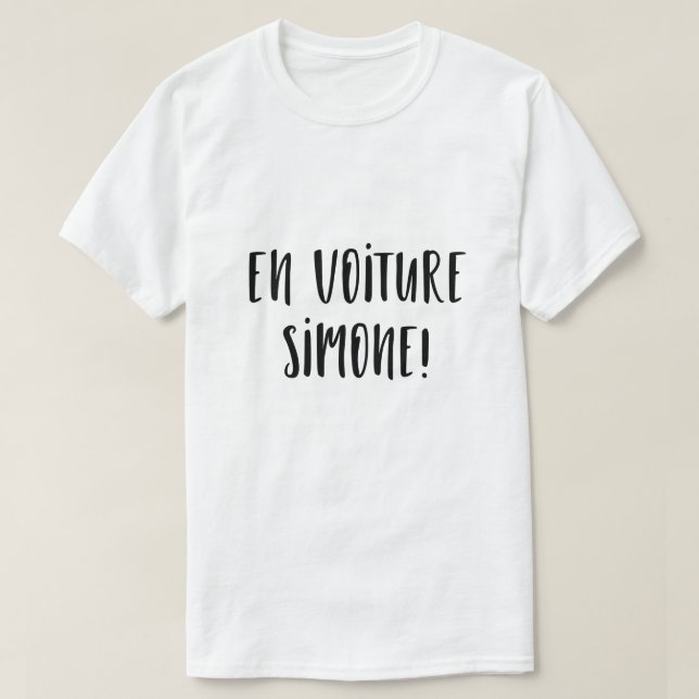 T-Shirt homme En voiture Simone (Design devant)