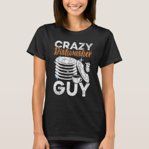 T-shirt Homme fou lave-vaisselle Guy lave-vaisselle Profes
