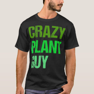 T-shirt Homme fou Plante Guy