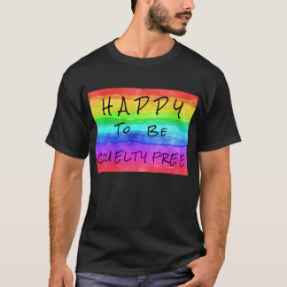 T-shirt homme "Happy to Be Cruelty Free"