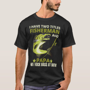 T-shirt Homme J'Ai Deux Titres Pêcheur Et Papa