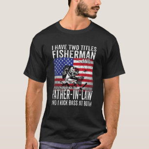 T-shirt Homme J'Ai Deux Titres Pêcheur Et Père En Droit