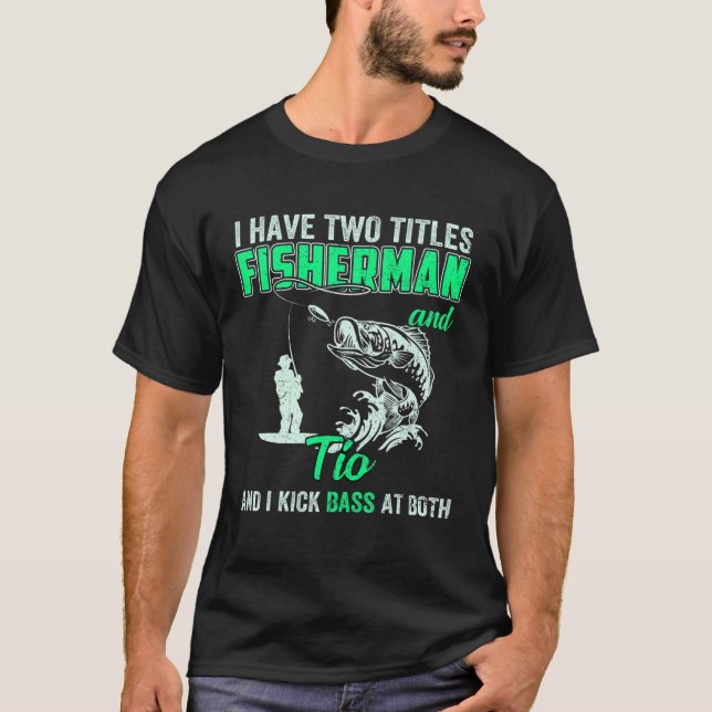 T-shirt Homme J'Ai Deux Titres Pêcheur Tia Bass Fishing (Devant)