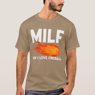 T-shirt Homme j'aime Fireball MILF drôle adulte Fireball f