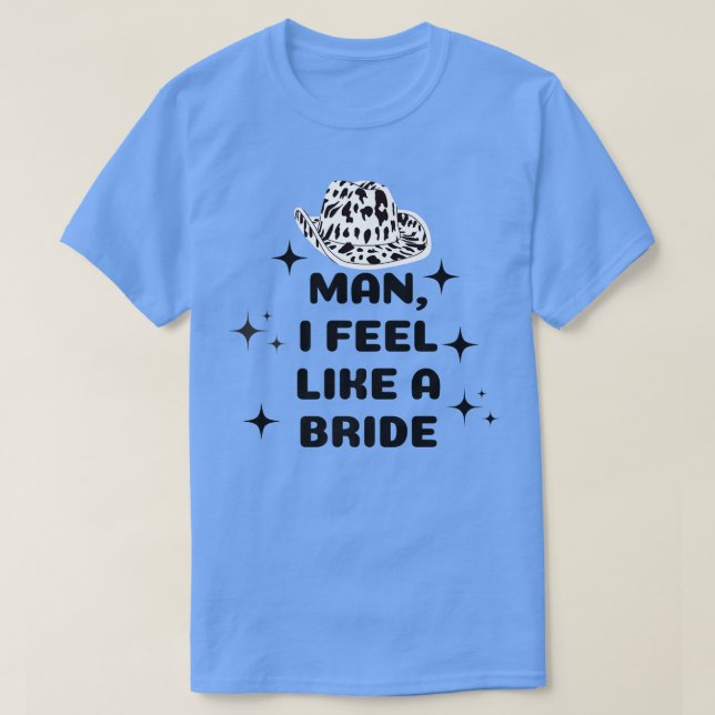 T-shirt Homme Je Me Sens Comme Une Mariée Rose Cowboy Casq (Design devant)
