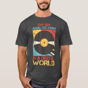 T-shirt Homme Je suis un homme analogique dans un monde nu