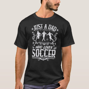 T-shirt Homme Juste Un Père Qui Aime Le Joueur De Football
