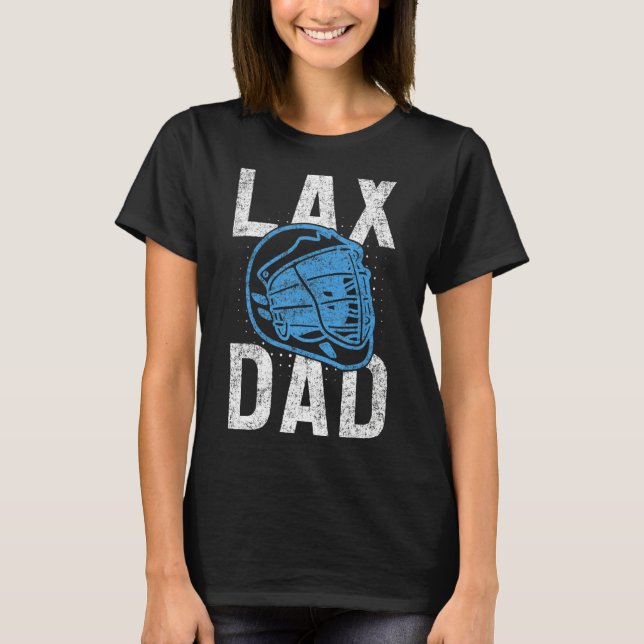T-shirt Homme Lax Casque Lacrosse Joueur Lax Papa Père (Devant)