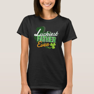 T-shirt Homme Luckiest père jamais Jour de la Saint Patric