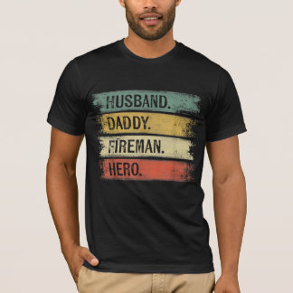 T-shirt Homme Mari Daddy Fireman Hero Pompier