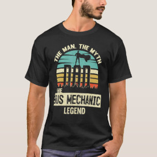 T-shirt Homme Mythe Légende Papa MECANICIEN DE BUS