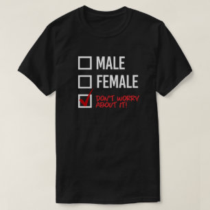 T-shirt Homme ou Femme ? Ne t'en fais pas