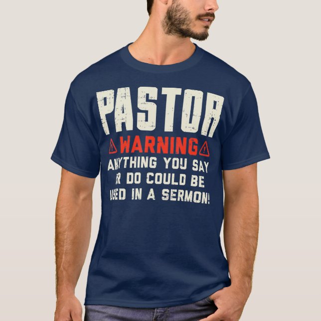 T-shirt Homme Pastor Avertissement Sermon Drôle Drôle Chri (Devant)