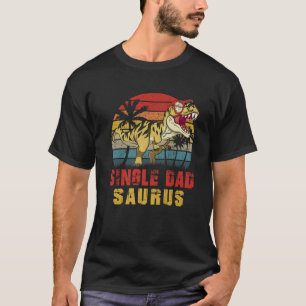 T-shirt Homme père célibataire Saurus Dinosaur amusant Dad