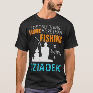 T-shirt Homme plus que l'amour pêche Dziadek Pologne polon