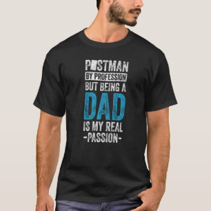 T-shirt Homme Postman Par Profession Mais Être Papa Est Mo