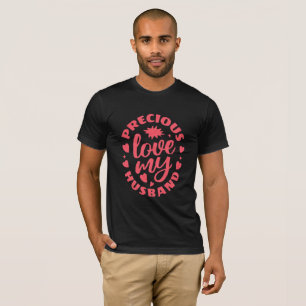 T-shirt homme « Precious Love My Wife » typographi