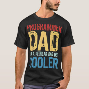 T-shirt Homme Programmeur papa Comme un papa ordinaire mai