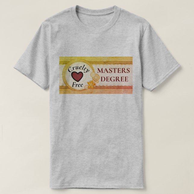 T-shirt homme sans cruauté Masters Degree (Design devant)