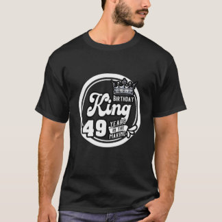 T-shirt Hommes 49E Anniversaire King Don 49 Ans Dans Le Ma