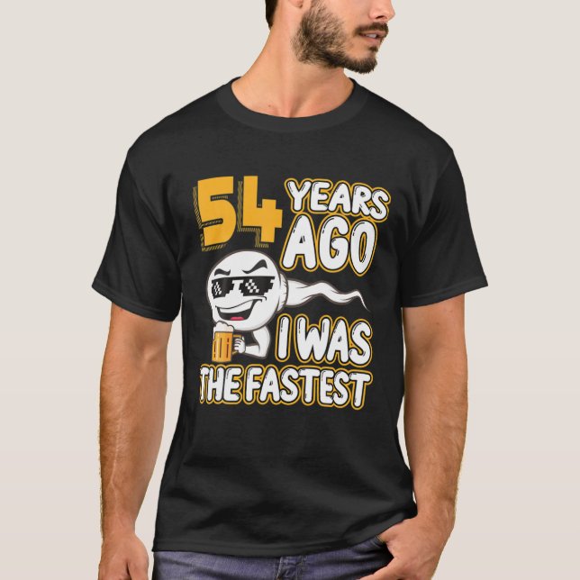 T-shirt Hommes 54E Anniversaire Gag Sperm Il Y A 54 Ans J' (Devant)