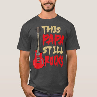 T-shirt Hommes Ce Papa Roche Toujours, Guitare Papa825