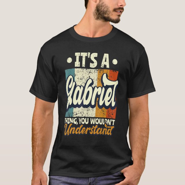 T-shirt Hommes C'est une chose Gabriel que vous ne compren (Devant)