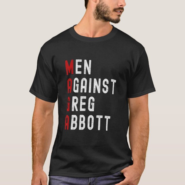 T-shirt Hommes contre Greg Abbott (Devant)