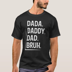 T-shirt Hommes Dada Papa Papa Bruh Fête des pères Vintage