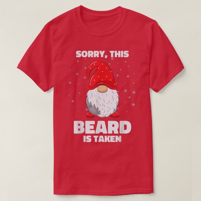 T-shirt Hommes Désolé cette barbe est prise Noël Gnome Be (Design devant)