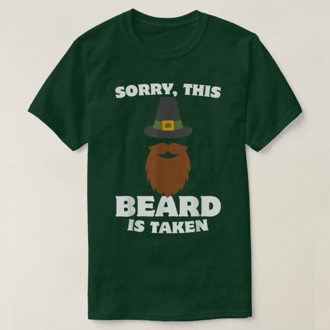 T-shirt Hommes Désolé cette barbe est prise Thanksgiving P (Design devant)