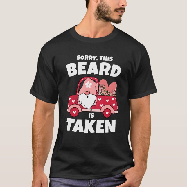 T-shirt Hommes Désolé cette barbe est prise Valentines Day (Devant)