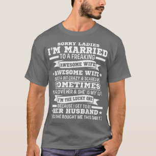 T-shirt Hommes Désolé Mesdames Je suis marié Mariage Mari 