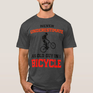 T-shirt Hommes Drôle Cyclisme Ne Sous-Estime Jamais Un Vie