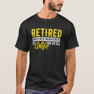 T-shirt Hommes Drôle Retraité Sous La Nouvelle Direction V
