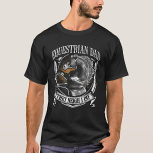 T-shirt Hommes Équestre Papa Ils Ont Besoin Je Paie Equest