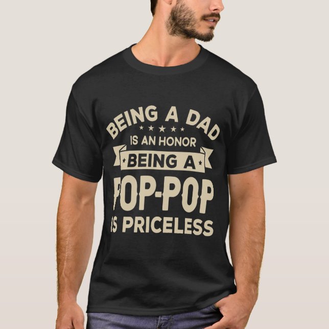 T-shirt Hommes Être un DAD est HONNEUR Être un POP POP est (Devant)