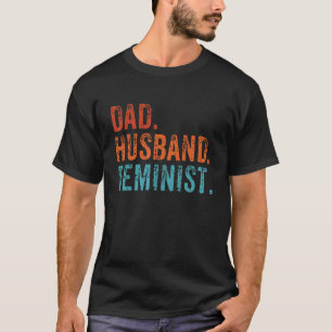 T-shirt Hommes Feministe Papa Mari Pro Feminisme Da du Pèr
