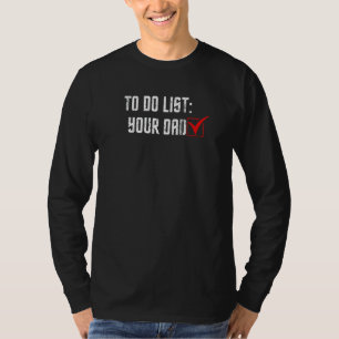 T-shirt Hommes Femmes À Faire Liste Ton Père Case À Cocher